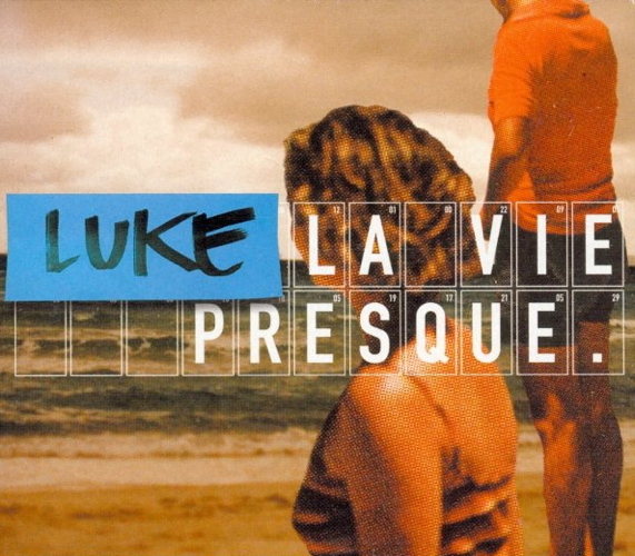 La Vie Presque