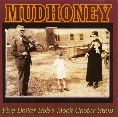 Pochette de Five Dollar Bob's Mock Cooter Stew