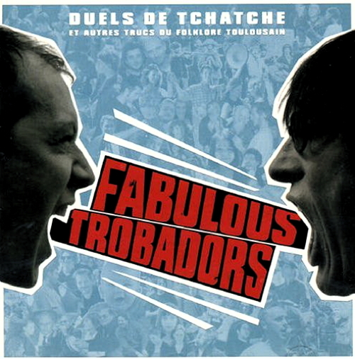 Pochette de Duels De Tchatche Et Autres Trucs Du Folklore Toulousain