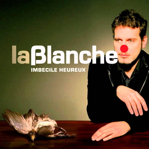 Imbécile Heureux