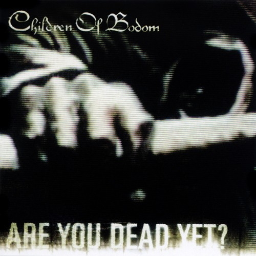 Pochette de Are You Dead Yet?