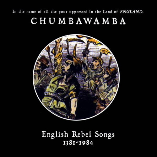 English Rebel Songs 1381 - 1984