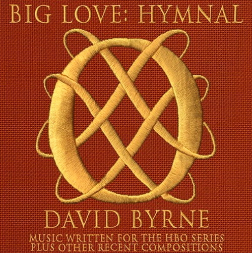 Big Love: Hymnal